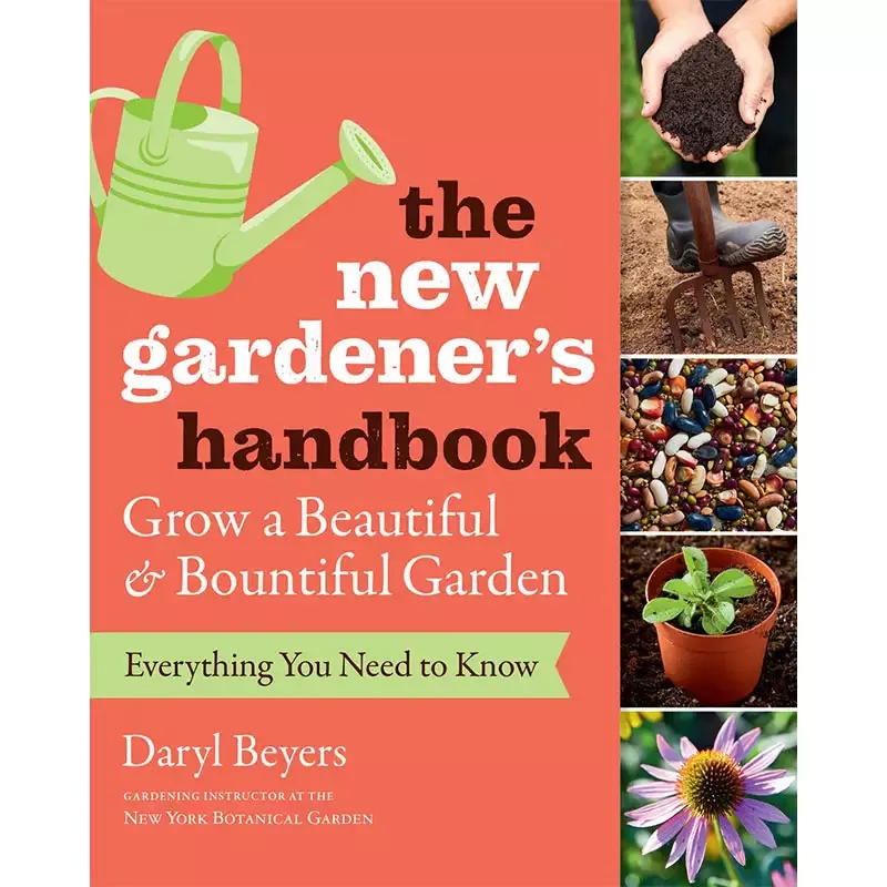 The New Gardener's Handbook