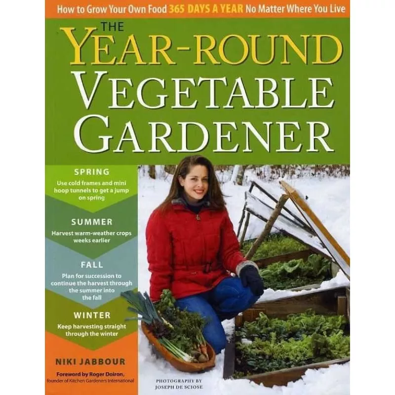 Year Round Vegetable Gardener